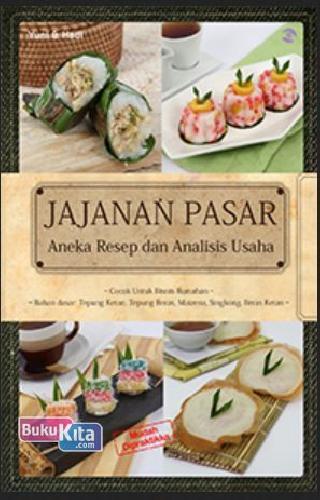 Cover Buku Jajanan Pasar Aneka Resep dan Analisis Usaha