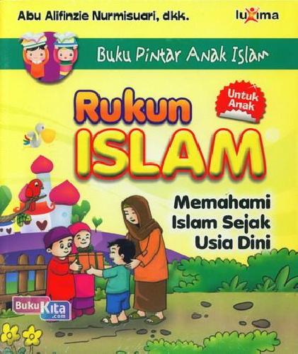 Cover Buku Rukun Islam (Buku Pintar Anak Islam)