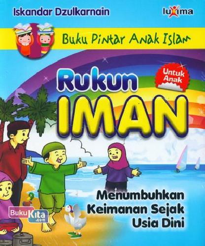 Cover Buku Rukun Iman (Buku Pintar Anak Islam)