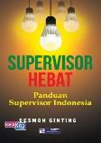Supervisor Hebat - Panduan Supervisor Indonesia