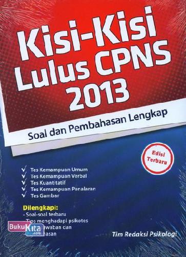 Cover Buku Kisi-Kisi Lulus CPNS 2013 (Soal dan Pembahasan Lengkap) - Edisi Terbaru