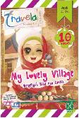 Travela: My Lovely Village