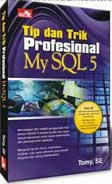 Cover Buku Tip dan Trik Profesional MySQL 5