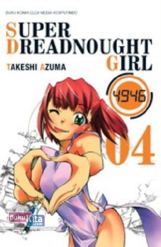 Cover Buku Super Dreadnought Girl 04