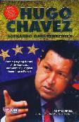 Hugo Chavez : Soekarno Dari Venezuela