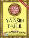 Buku Saku Yaasiin & Tahlil Dilengkapi al-Kahfi, al-Waqiah