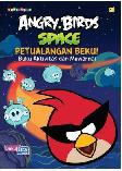 Angry Birds Space: Petualangan Beku (Buku Aktivitas & Mewarnai)
