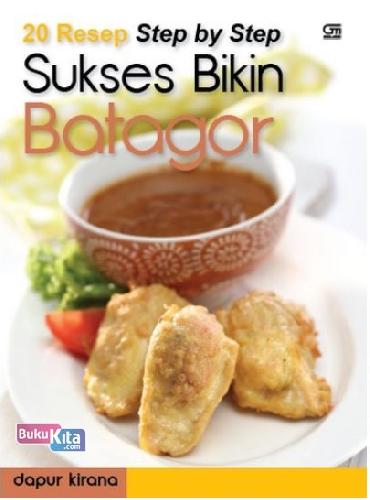Cover Buku 20 Resep Step by Step Sukses Bikin Batagor