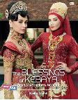 The Blessings of Kebaya - Eksplorasi Kebaya Modern