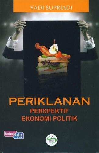 Cover Buku Periklanan Perspektif Ekonomi Politik