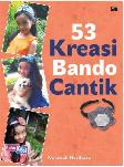 53 Kreasi Bando Cantik 2013
