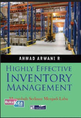 Cover Buku Highly Effective Inventory Management : Mengubah Sediaan Menjadi Laba