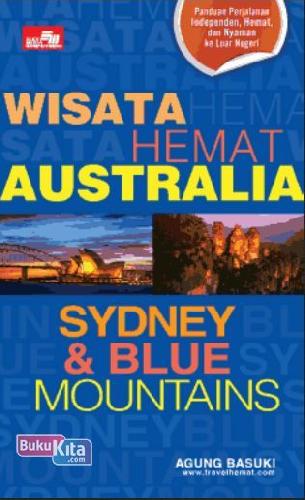 Cover Buku Wisata Hemat: Sydney & Blue Mountains
