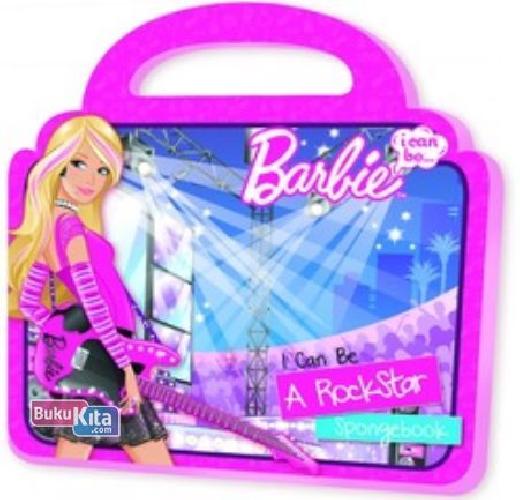 Cover Buku Barbie Spongebook I Can Be : Rockstar