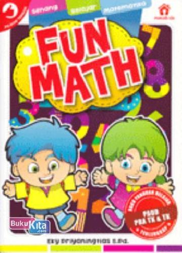 Cover Buku Fun Math: Senang Belajar Matematika