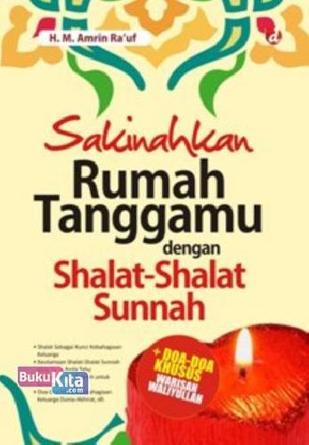 Cover Buku Sakinahkan Rumah Tanggamu dengan Shalat-Shalat Sunnah