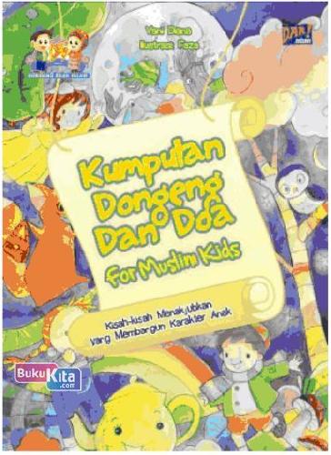 Cover Buku Kumpulan Dongeng Dan Doa For Muslim Kids (Cover Baru)