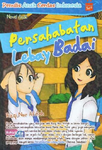 Cover Buku Persahabatan Lebay Badai