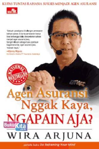 Cover Buku Agen Asuransi Nggak Kaya, Ngapain Aja? (Edisi Revisi)