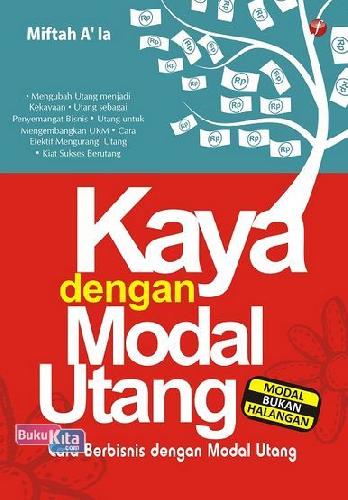 Cover Buku Kaya Dengan Modal Utang