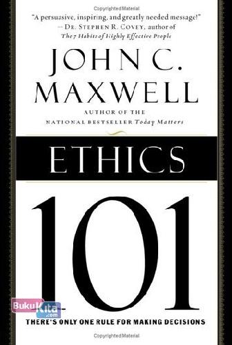 Cover Buku John C. Maxwell : Ethic 101 (English Version)