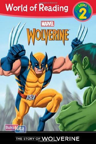 Cover Buku World of Reading L2: The Story of Wolverine