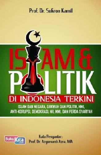Cover Buku Islam & Politik di Indonesia Terkini