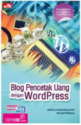 Cover Buku Blog Pencetak Uang dengan WordPress