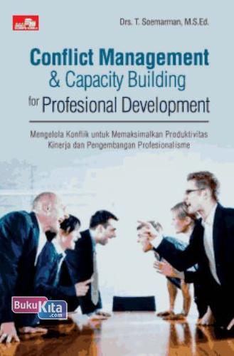Cover Buku Conflict Management & Capacity Building for Profesional Development