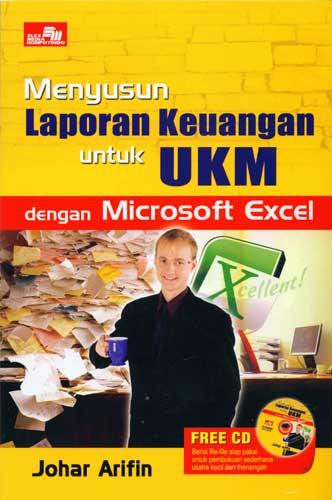 Cover Buku Menyusun Laporan Keuangan untuk UKM dengan Ms. Excel