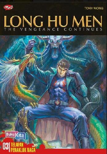 Cover Buku Long Hu Men - The Vengeance Continues 03