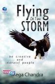 Flying On The Storm, Be Creative And Inovatif People