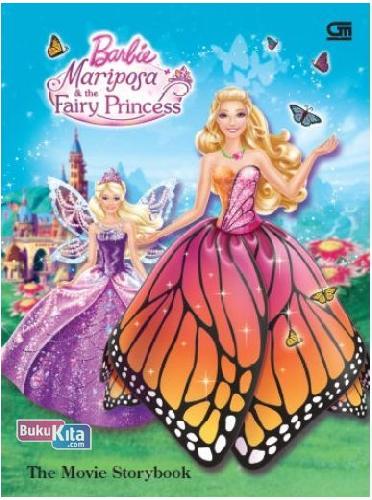 Cover Buku Barbie Mariposa & The Fairy Princess (The Movie Storybook)