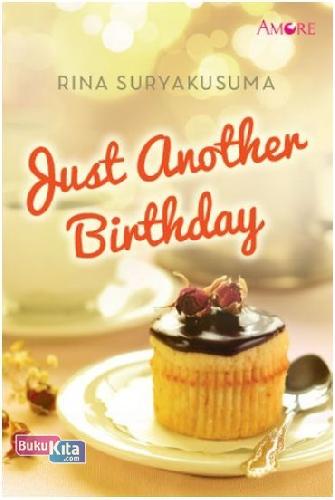 Cover Buku Amore: Just Another Birthday