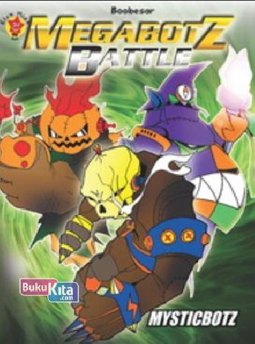 Cover Buku Megabotz Battle: Mysticbotz