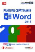 CBT Panduan Cepat Mahir Word 2013