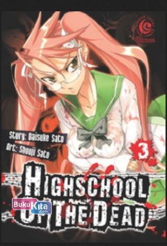Cover Buku LC: Highschool of The Dead 03