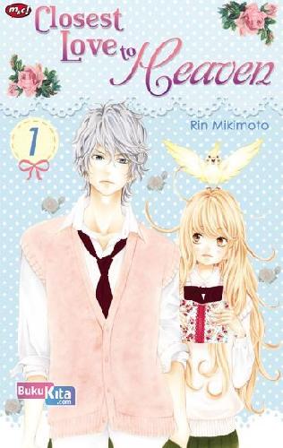 Cover Buku Closest Love to Heaven 01