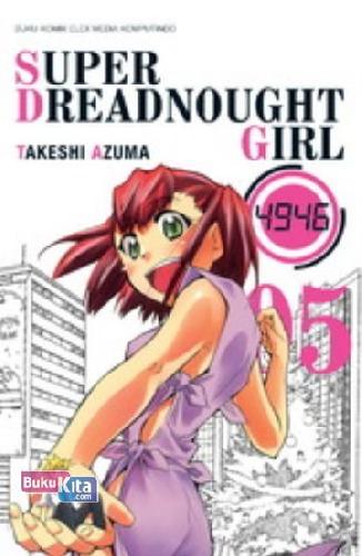 Cover Buku Super Dreadnought Girl 05