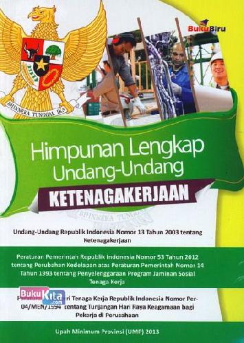 Cover Buku Himpunan Lengkap Undang-Undang Ketenagakerjaan