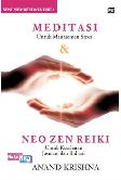 Seni Memberdaya Diri: Meditasi & Neo Zen Reiki