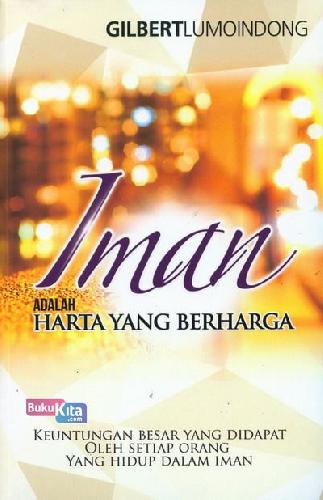 Cover Buku Iman Adalah Harta Yang Berharga