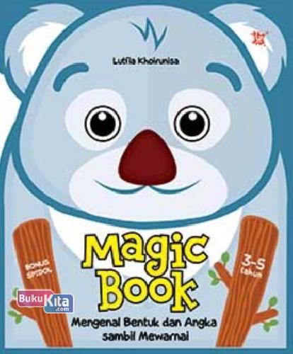 Cover Buku Magic Book Mengenal Bentuk dan Angka Sambil Mewarnai
