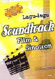 Kumpulan Akor Gitar Lagu-lagu Soundtrack Film & Sinetron