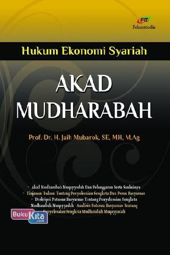 Cover Buku Hukum Ekonomi Syariah Akad Mudharabah