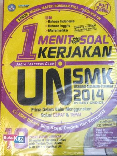 Cover Buku 1 MENIT PER SOAL KERJAKAN UN SMK ( TEKNOLOGI-KESEHATAN-PERTANIAN ) 2014 #1 BEST CHOICE