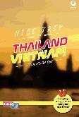 Nice Trip to Thailand & Vietnam