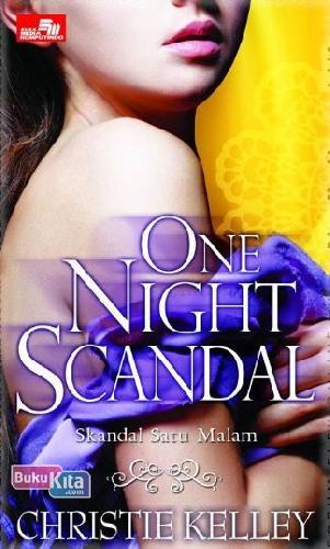 Cover Buku Skandal Satu Malam - One Night Scandal