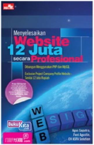 Cover Buku Menyelesaikan Website 12 Juta secara Profesional