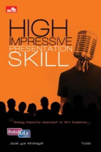 Cover Buku High Impressive Presentation Skill